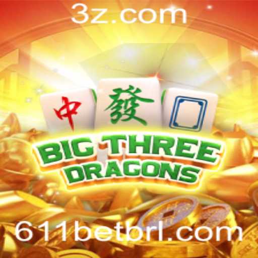 Descubra o Fascinante Universo de BigThreeDragons no 611bet