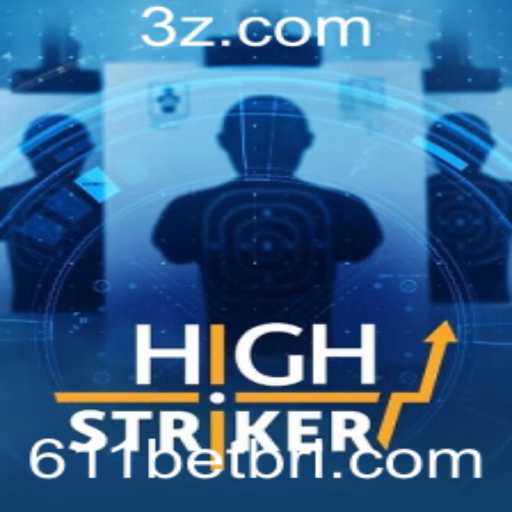 HighStriker: Um Mergulho no Jogo de Apostas Emocionante com a 611bet