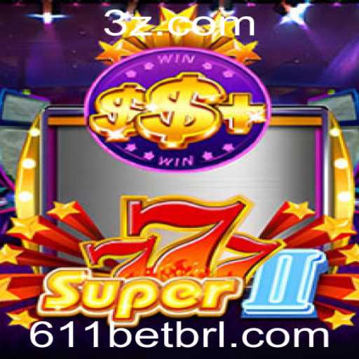 Super777II: A Nova Sensação dos Jogos com 611bet